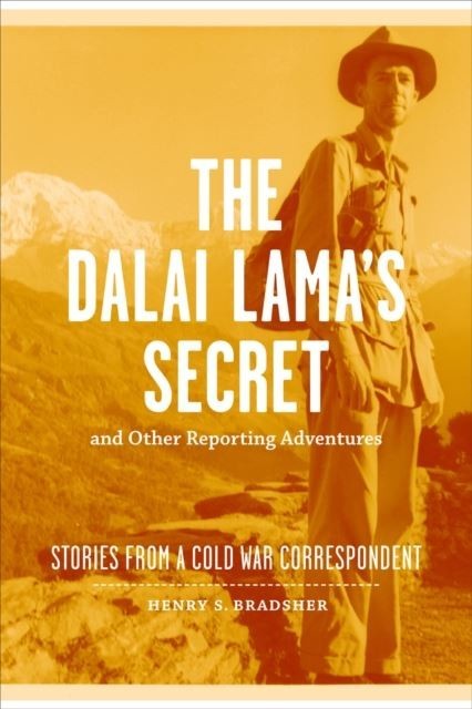 Dalai Lama's Secret and Other Reporting Adventures main product photo