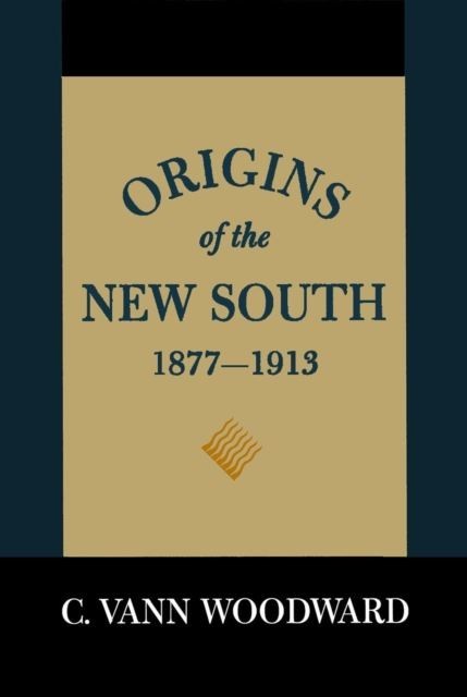 Origins of the New South, 1877--1913 main product photo