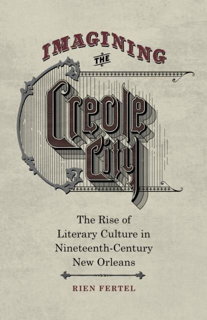 Imagining the Creole City main product photo