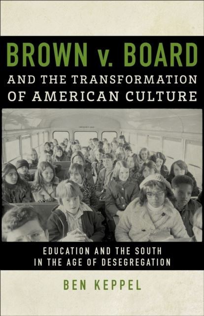 Brown v. Board and the Transformation of American Culture main product photo