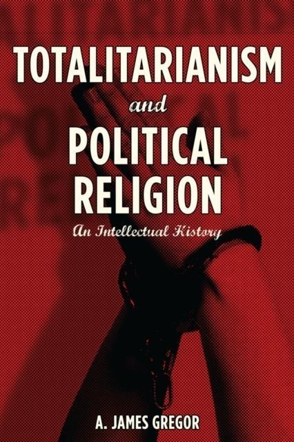 Totalitarianism and Political Religion main product photo