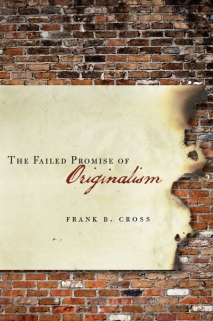 Failed Promise of Originalism main product photo