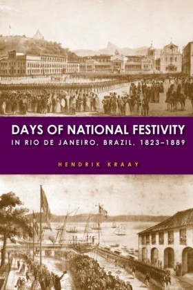 Days of National Festivity in Rio de Janeiro, Brazil, 1823-1889