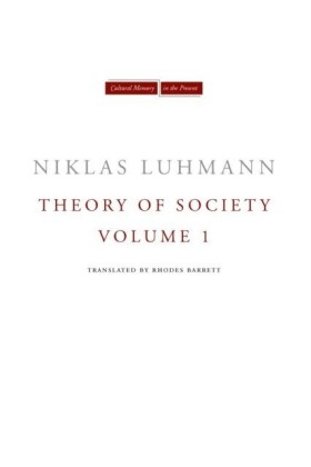Theory of Society, Volume 1