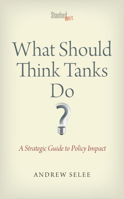 What Should Think Tanks Do? main product photo