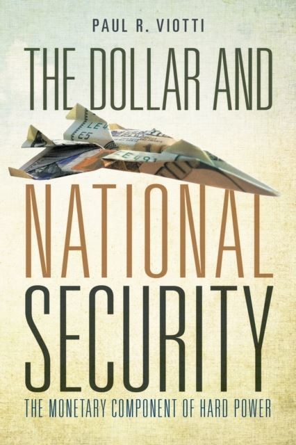 Dollar and National Security main product photo