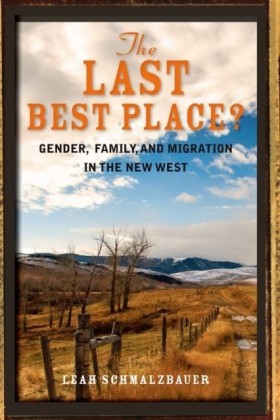 Last Best Place?