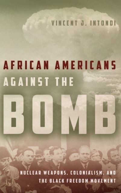 African Americans Against the Bomb main product photo