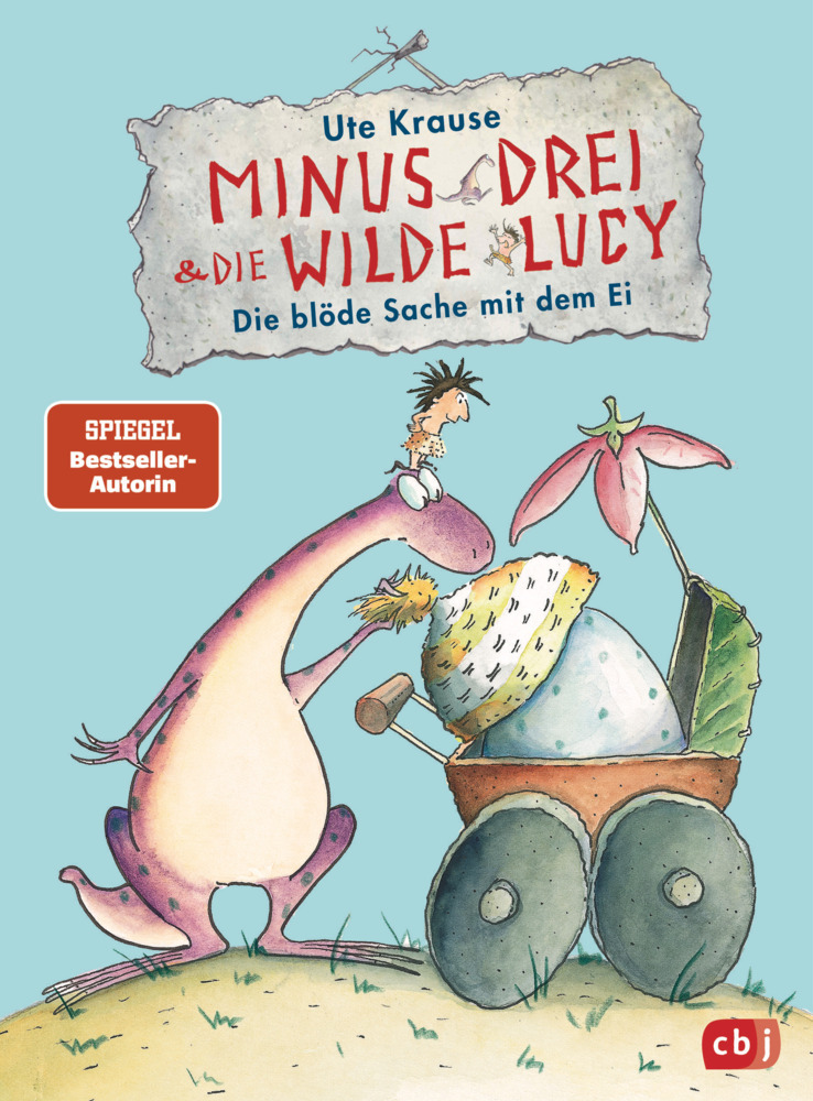Minus Drei und die wilde Lucy - Die blöde Sache mit dem Ei main product photo