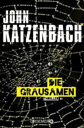 Die Grausamen