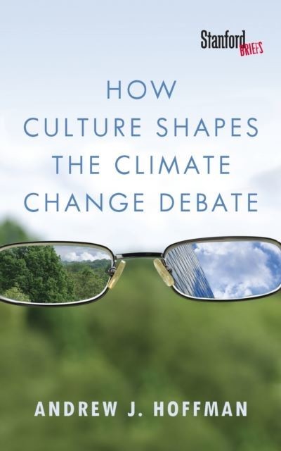 How Culture Shapes the Climate Change Debate main product photo