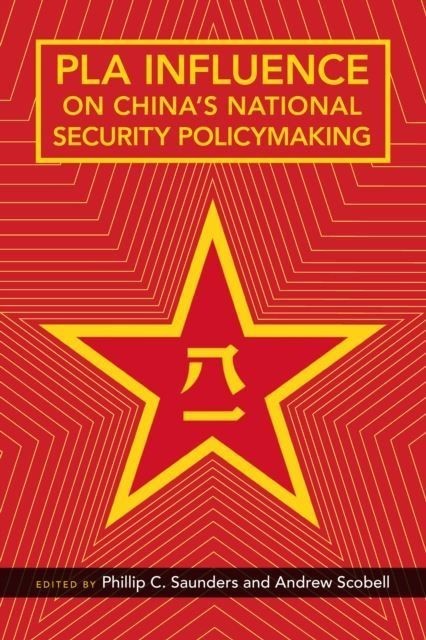 PLA Influence on China's National Security Policymaking main product photo