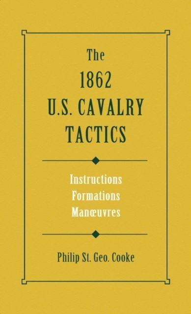 1862 US Cavalry Tactics main product photo