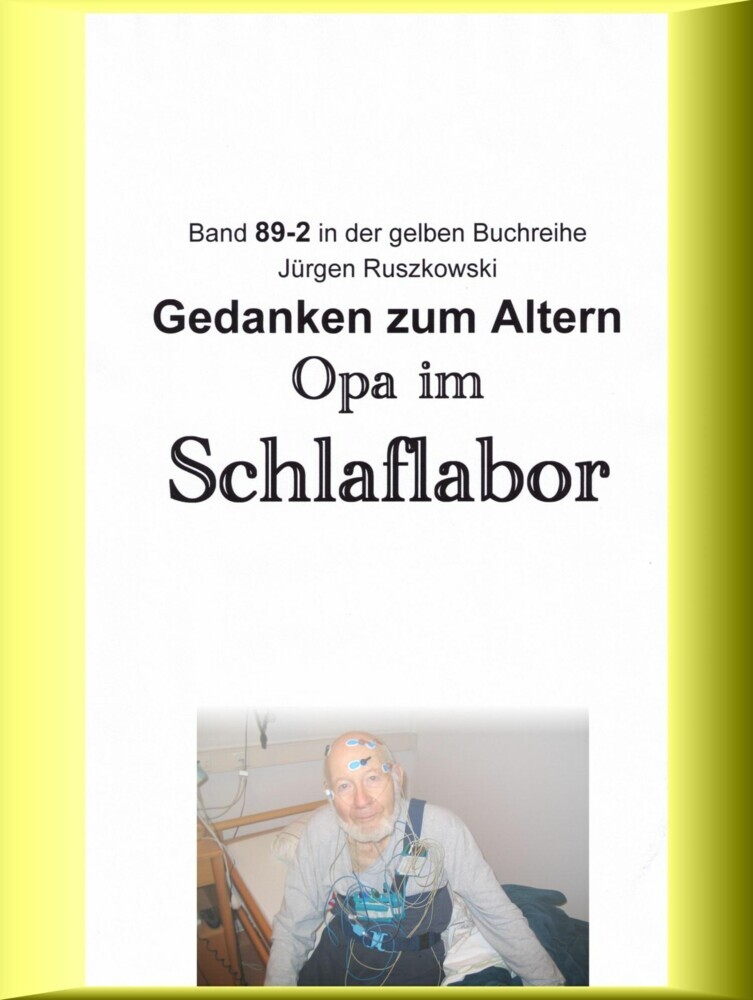 Opa im Schlaflabor - Gedanken zum Altwerden main product photo