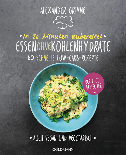 In 20 Minuten zubereitet: Essen ohne Kohlenhydrate main product photo