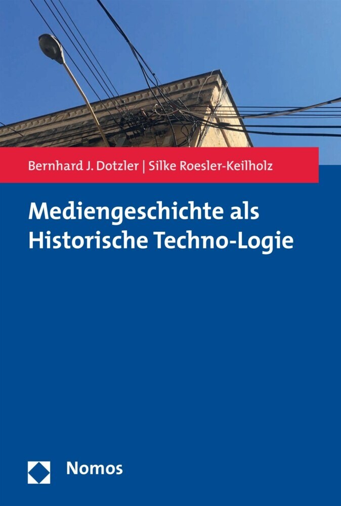Mediengeschichte als Historische Techno-Logie main product photo