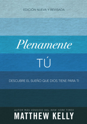 Plenamente Tú