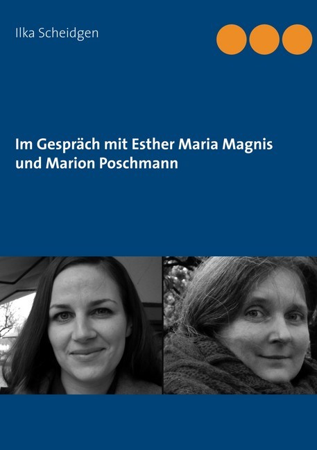 Im Gespräch mit Esther Maria Magnis und Marion Poschmann main product photo
