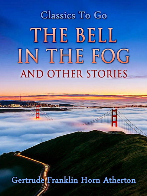 The Bell in the Fog and Other Stories main product photo