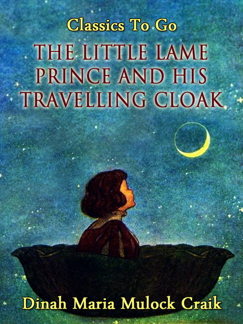 The Little Lame Prince and His Travelling Cloak main product photo