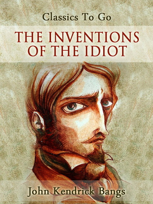 The Inventions of the Idiot main product photo