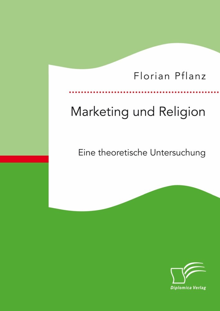 Marketing und Religion. Eine theoretische Untersuchung main product photo