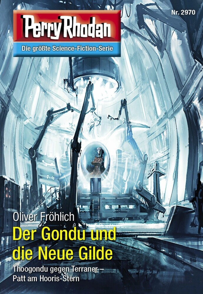 Perry Rhodan 2970: Der Gondu und die Neue Gilde main product photo