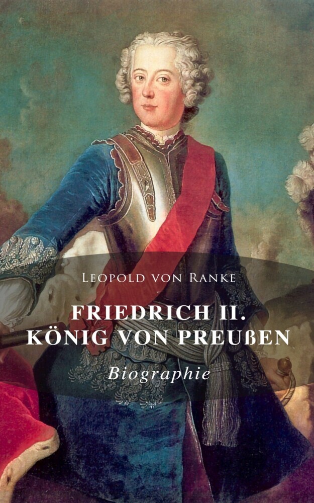 Friedrich II. König von Preußen: Biographie main product photo
