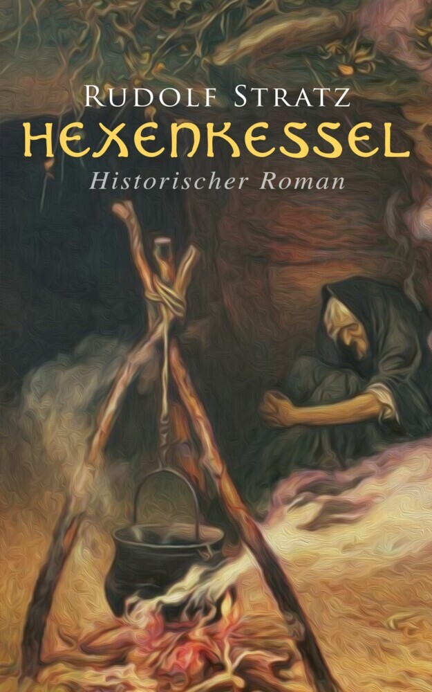 Hexenkessel: Historischer Roman main product photo