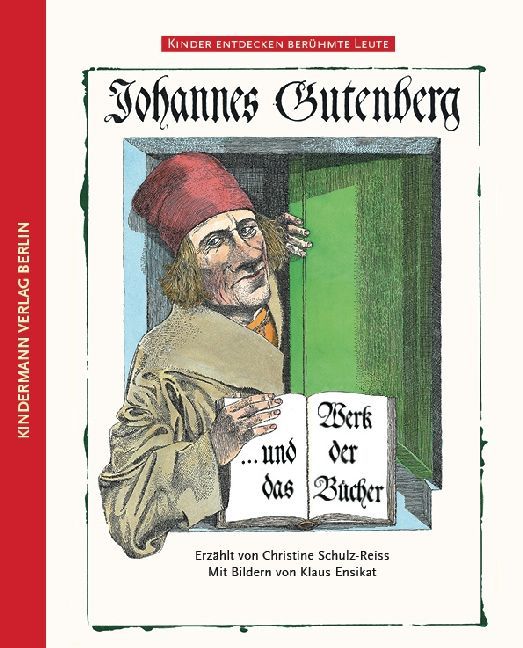 Johannes Gutenberg und das Werk der Bücher main product photo
