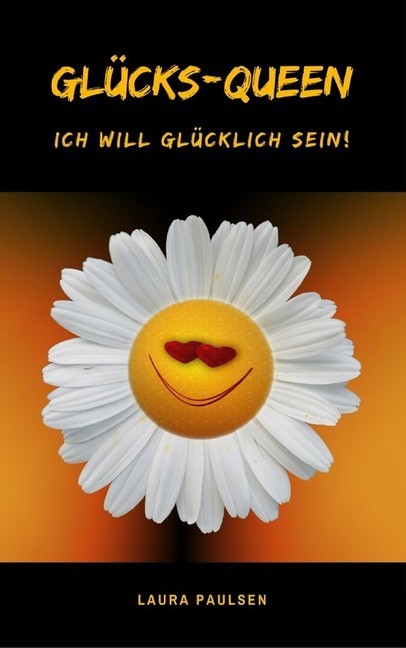 Glücks-Queen: Ich will glücklich sein! main product photo