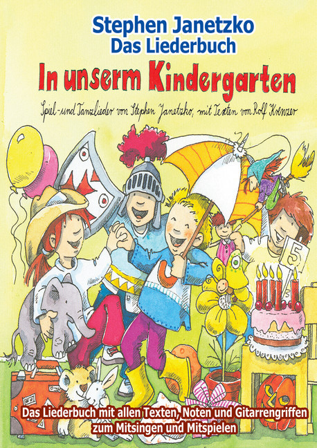 In unserm Kindergarten - Spielend leicht einsetzbare Spiel- und Tanzlieder main product photo