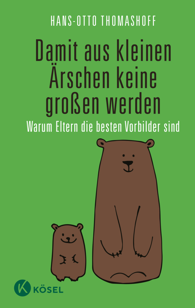 Damit aus kleinen Ärschen keine großen werden main product photo