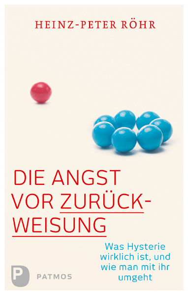 Die Angst vor Zurückweisung main product photo
