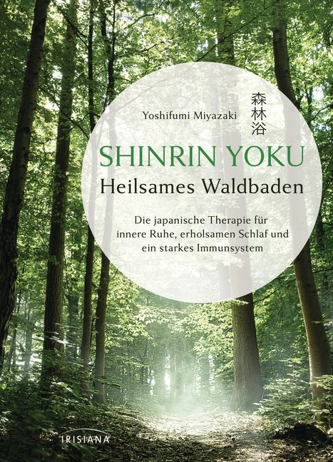 Shinrin Yoku - Heilsames Waldbaden main product photo