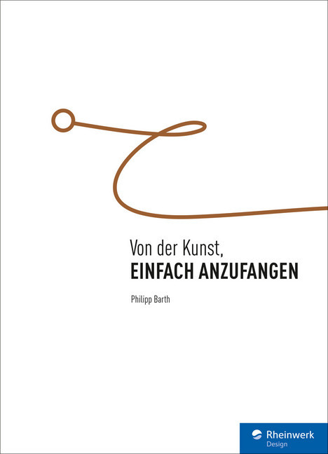 Von der Kunst, einfach anzufangen main product photo