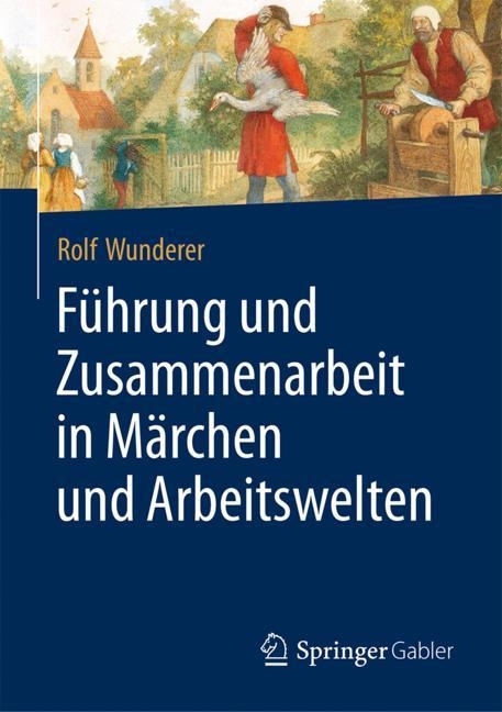 Führung und Zusammenarbeit in Märchen und Arbeitswelten main product photo