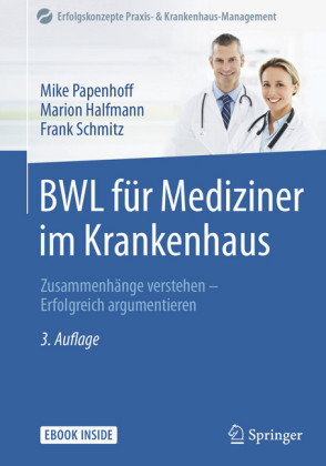 BWL für Mediziner im Krankenhaus