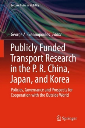 Publicly Funded Transport Research in the P. R. China, Japan, and Korea