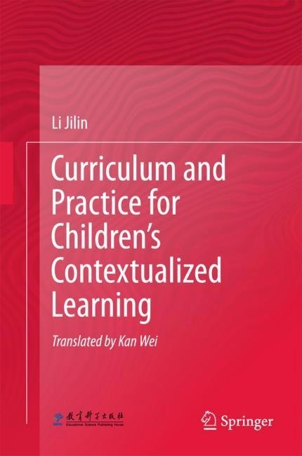 Curriculum and Practice for Children's Contextualized Learning main product photo