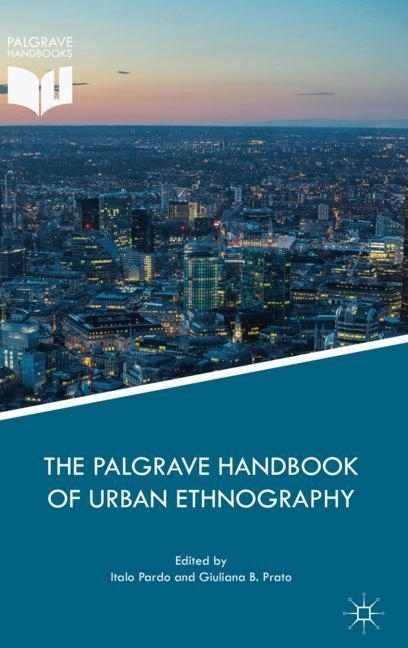 The Palgrave Handbook of Urban Ethnography main product photo