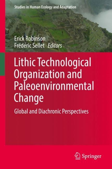 Lithic Technological Organization and Paleoenvironmental Change main product photo
