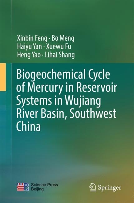 Biogeochemical Cycle of Mercury in Reservoir Systems in Wujiang River Basin, Southwest China main product photo