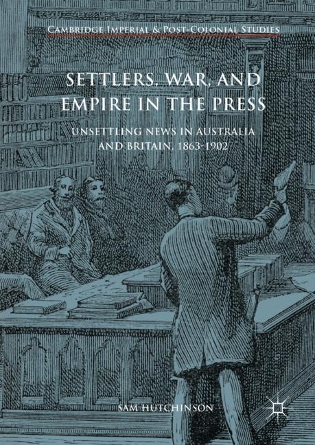 Settlers, War, and Empire in the Press main product photo