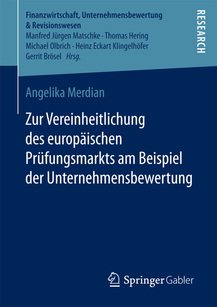 Zur Vereinheitlichung des europäischen Prüfungsmarkts am Beispiel der Unternehmensbewertung main product photo
