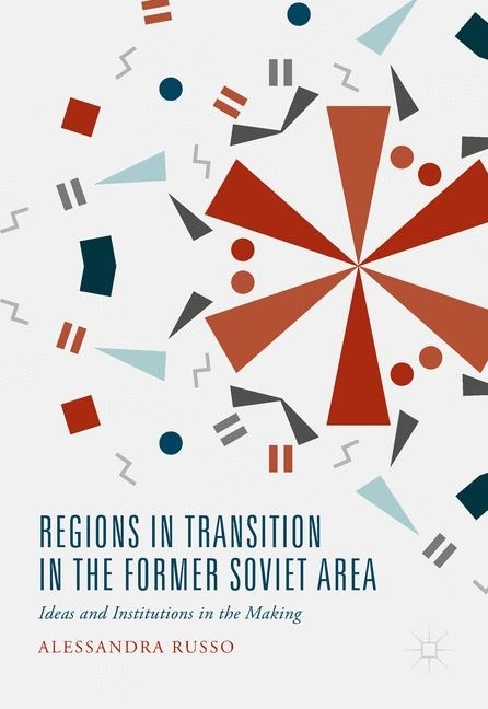 Regions in Transition in the Former Soviet Area main product photo