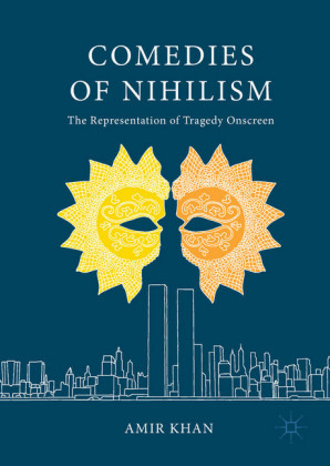 Comedies of Nihilism