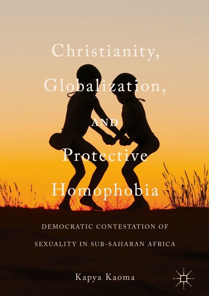 Christianity, Globalization, and Protective Homophobia main product photo