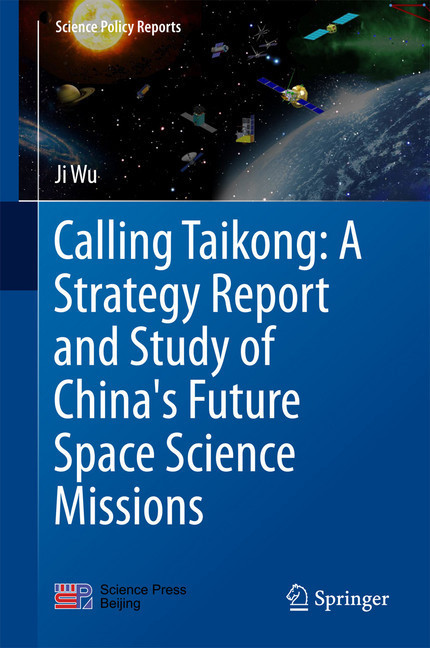 Calling Taikong: A Strategy Report and Study of China's Future Space Science Missions main product photo