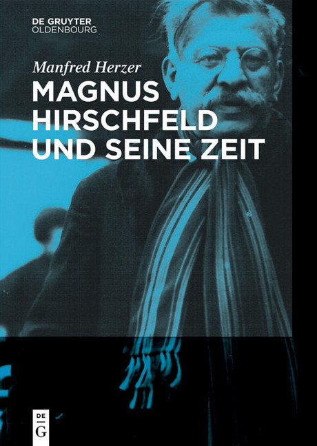 Magnus Hirschfeld und seine Zeit main product photo